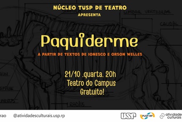 USP Ribeirão Preto apresenta peça “Paquiderme”