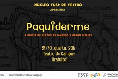 USP Ribeirão Preto apresenta peça “Paquiderme”