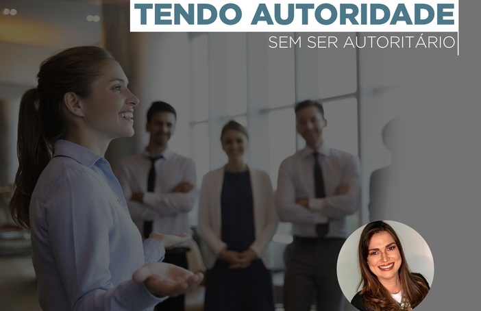 Tendo autoridade sem ser autoritário