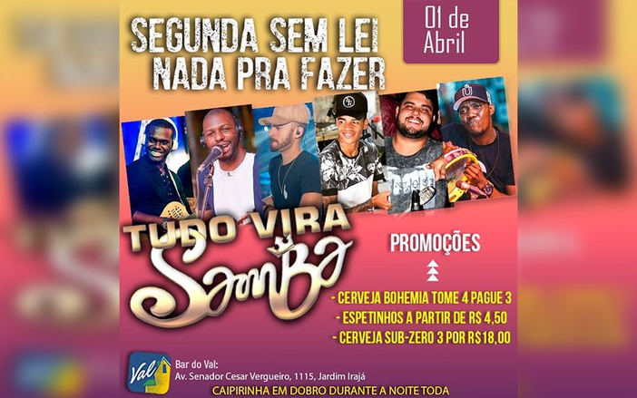 Tudo Vira Samba apresenta show no Bar do Val nesta segunda-feira, 1º