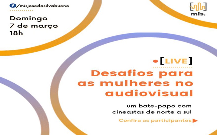 Em comemoração à semana da mulher, encontro on-line debaterá os desafios na área do audiovisual