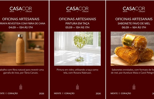 CASACOR Ribeirão Preto promove oficinas artesanais neste fim de semana pré-feriado