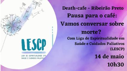 Revide, Projeto "Death Café" chega a Ribeirão Preto, encontros, projeto, ribeirão preto, iniciativa, morte, roda de conversa